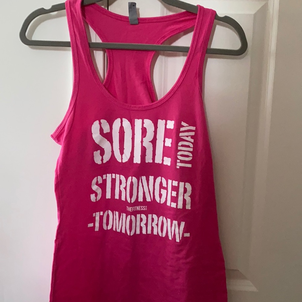 “Sore today stronger tomorrow”tank top size medium